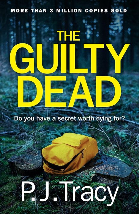P. J. Tracy: The Guilty Dead, Buch
