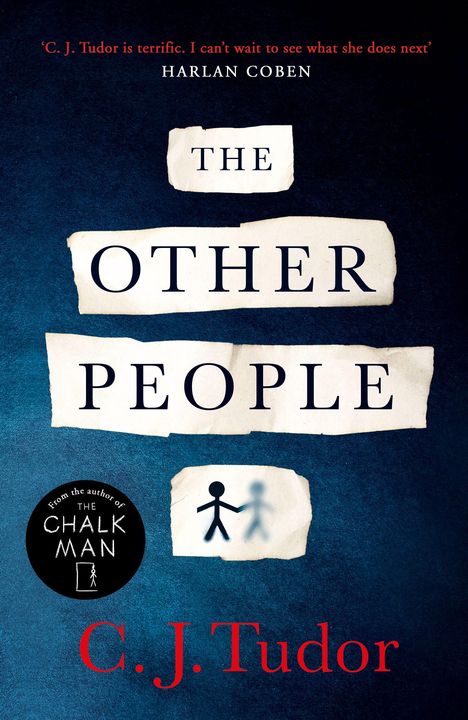 C. J. Tudor: The Other People, Buch