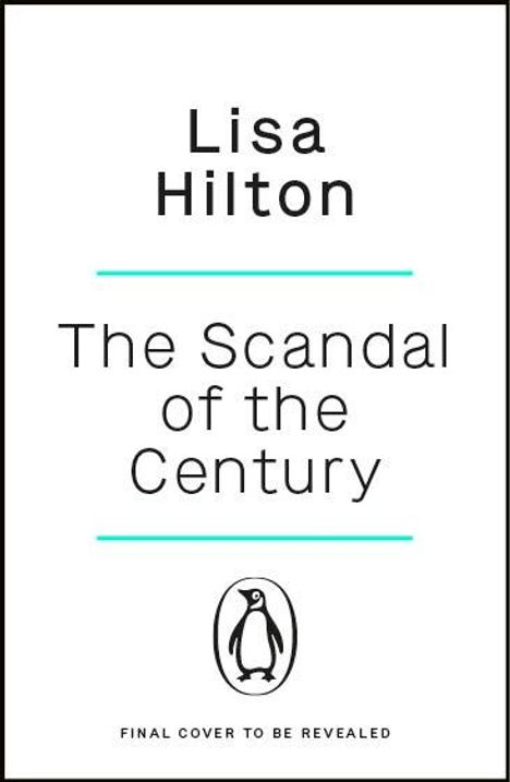 Lisa Hilton: The Scandal of the Century, Buch