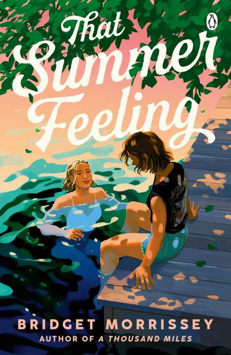 Bridget Morrissey: That Summer Feeling, Buch