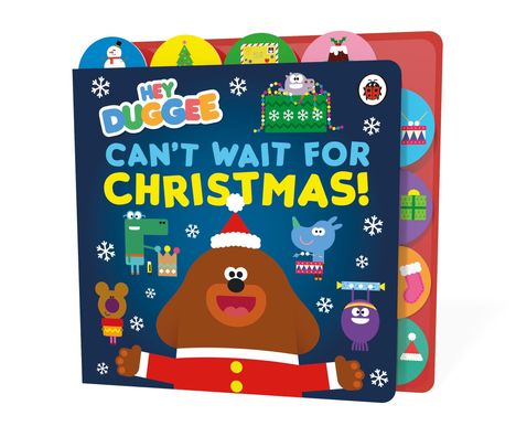 Hey Duggee: Hey Duggee: Can't Wait for Christmas, Buch