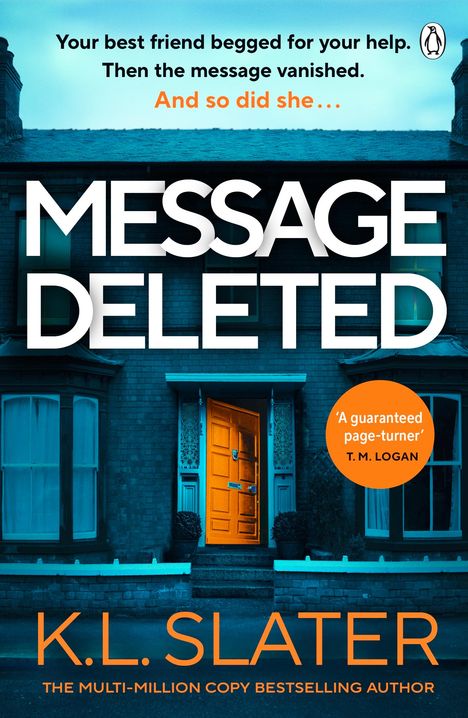 K. L. Slater: Message Deleted, Buch