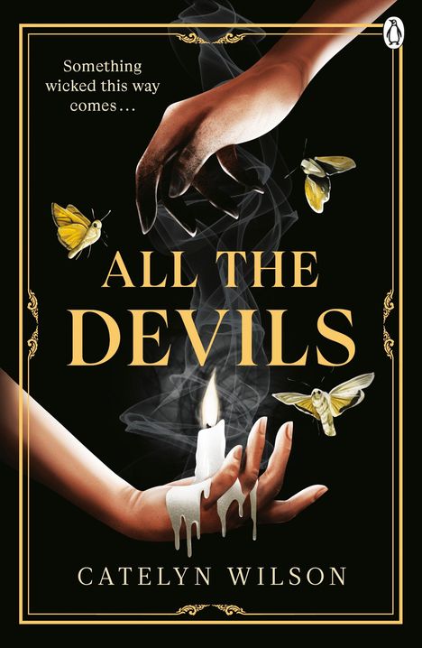 Catelyn Wilson: All The Devils, Buch