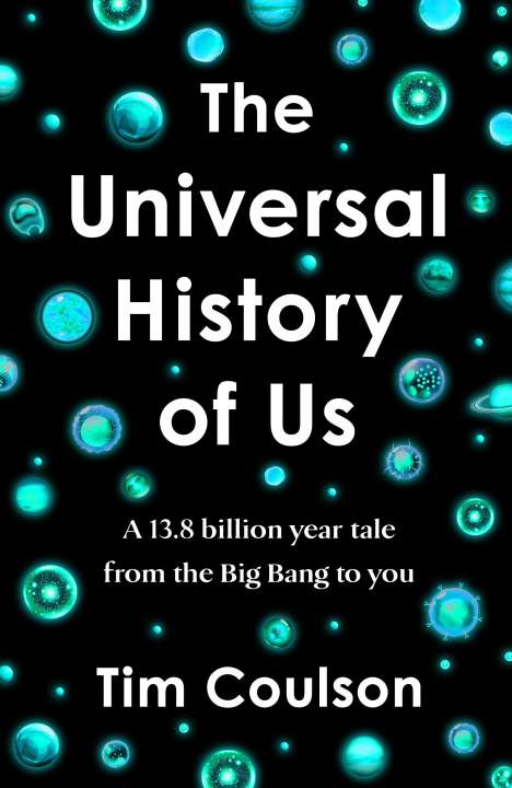 Tim Coulson: The Universal History of Us, Buch
