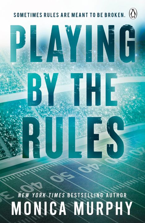 Monica Murphy: Playing By The Rules, Buch