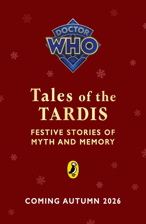 "Tales of the TARDIS: Festive Stories of Myth and Memory. Coming Autumn 2026." Oben ein "Doctor Who"-Logo und Schnee.