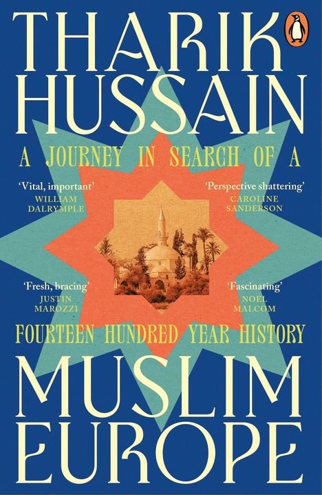 „Tharik Hussain: A Journey in Search of a Fourteen Hundred Year History Muslim Europe.“ Illustration mit Moschee-Szene.