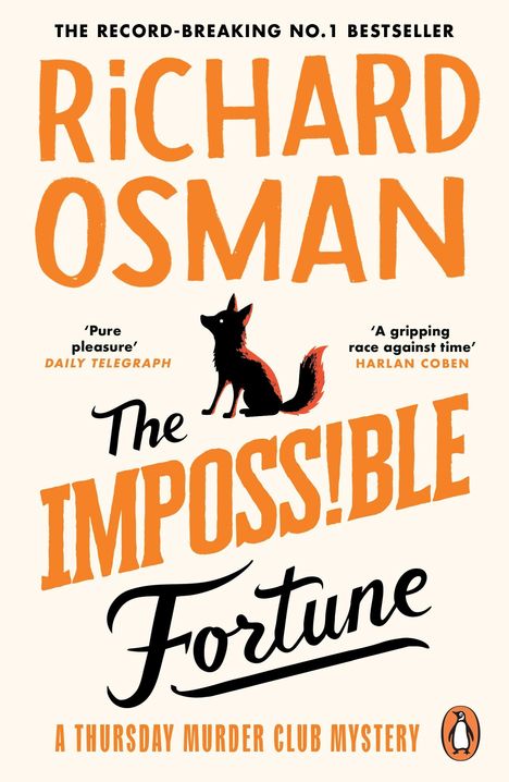 Text: "Richard Osman, The Impossible Fortune, A Thursday Murder Club Mystery". Illustration von einem Fuchs.