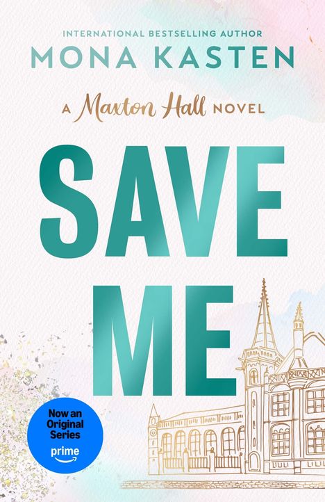 Mona Kasten: Save Me, Buch