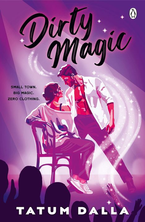 „Dirty Magic“, „Small town. Big magic. Zero clothing.", Illustration: Ein Paar in inniger Pose, violette Farbtöne.