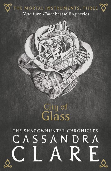 Cassandra Clare: The Mortal Instruments 03. City of Glass, Buch
