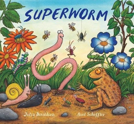 Julia Donaldson: Superworm, Buch