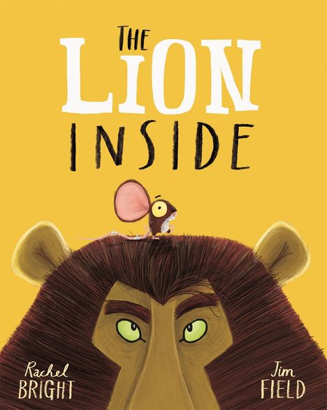 Rachel Bright: The Lion Inside, Buch