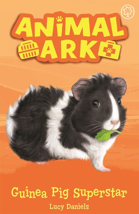 Lucy Daniels: Animal Ark, New 7: Guinea Pig Superstar, Buch