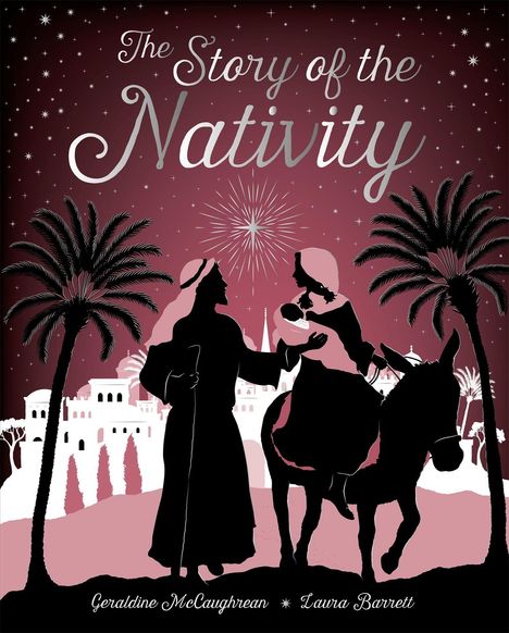 Geraldine McCaughrean: Story Of The Nativity, Buch