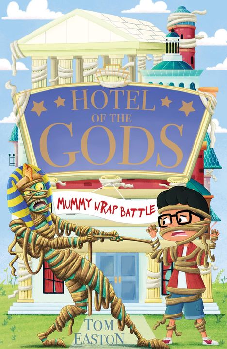 Tom Easton: Hotel of the Gods: Mummy Wrap Battle, Buch