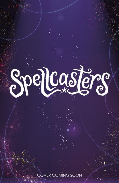 Crystal Sung: Spellcasters: Book 4, Buch