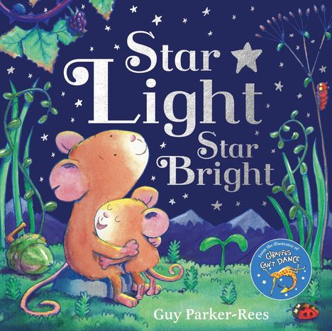"Star Light Star Bright" in glitzernder Schrift, darüber ein Stern. Zwei Mäuse umarmen sich unter einem klaren Sternenhimmel.