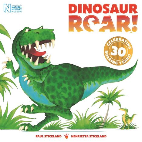 Text: "Dinosaur Roar!" und "Celebrating 30 Roaring Years!". Illustration eines grünen Dinosauriers in einer Dschungelszene.