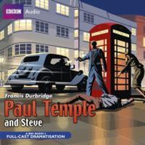 Francis Durbridge: Paul Temple and Steve, CD