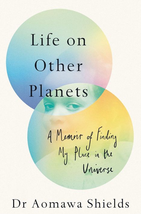 Aomawa Shields: Life on Other Planets, Buch