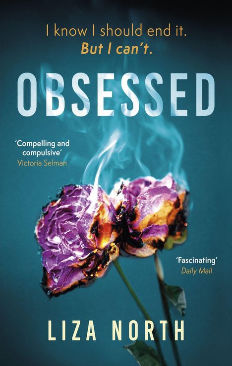 Liza North: Obsessed, Buch