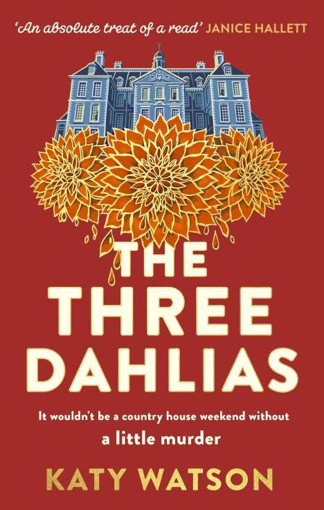 Katy Watson: The Three Dahlias, Buch