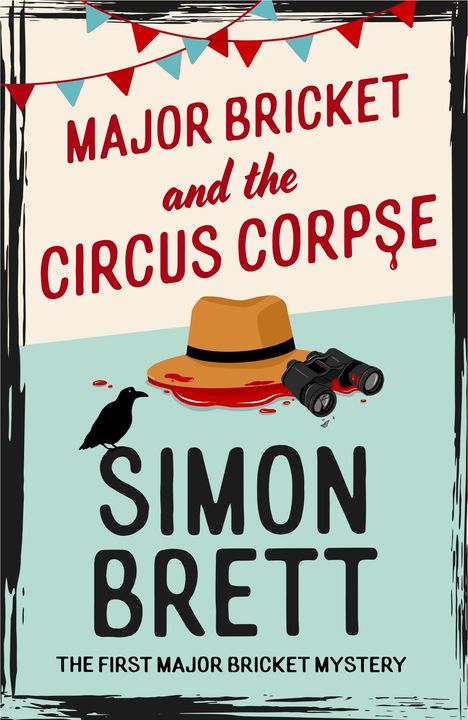 Simon Brett: Major Bricket and the Circus Corpse, Buch