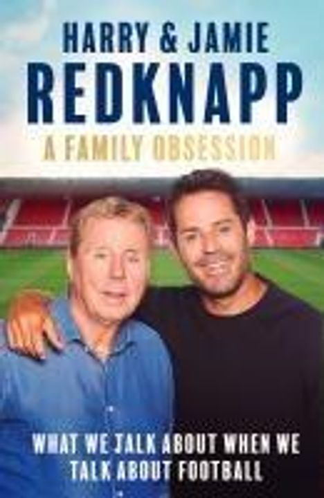 Harry Redknapp: A Family Obsession, Buch