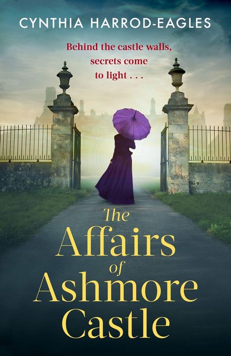 Cynthia Harrod-Eagles: The Affairs of Ashmore Castle, Buch