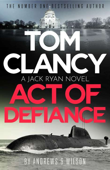 Jeffrey Wilson: Tom Clancy Act of Defiance, Buch
