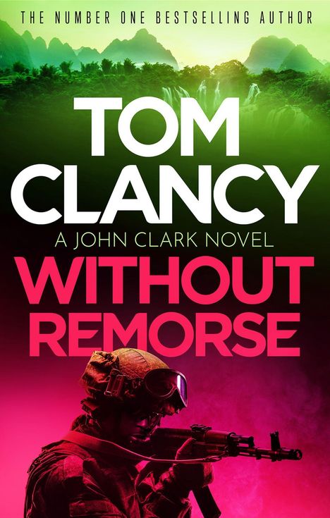 Tom Clancy: Without Remorse, Buch