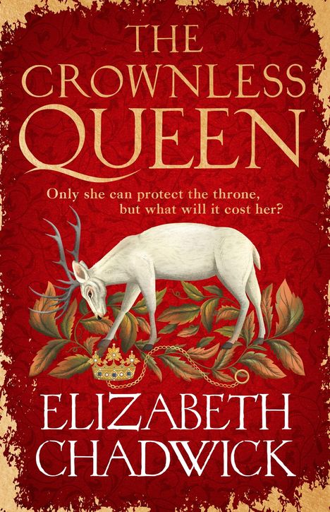 Elizabeth Chadwick: The Crownless Queen, Buch