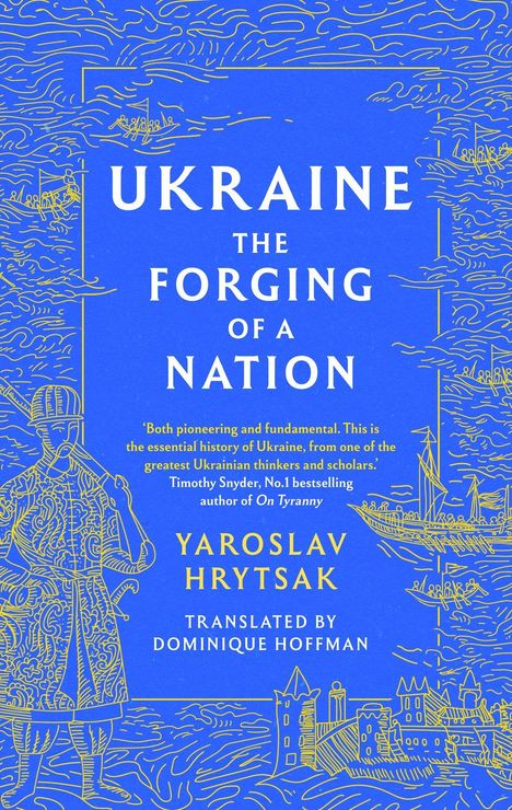 Yaroslav Hrytsak: The Global History of Ukraine, Buch