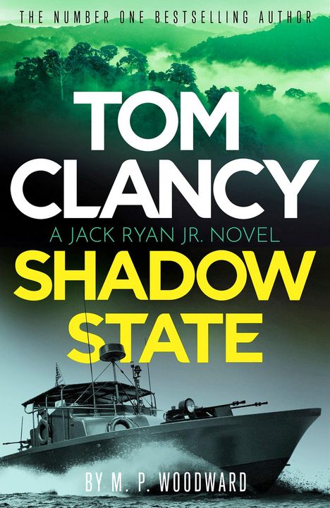 M. P. Woodward: Tom Clancy Shadow State, Buch