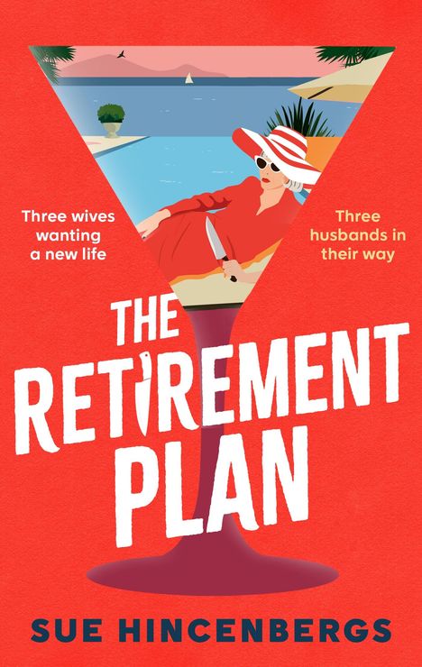 Sue Hincenbergs: The Retirement Plan, Buch