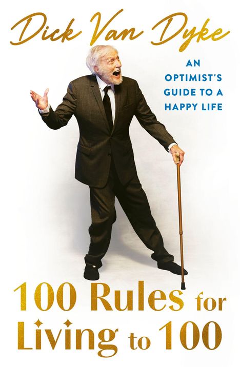 Titel: 100 Rules for Living to 100. Ein älterer Herr in Anzug und Krawatte lächelt und gestikuliert lebhaft mit einem Gehstock.