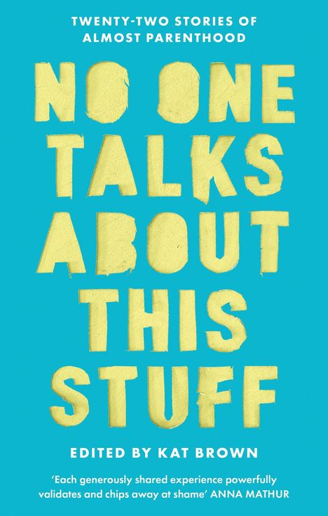 Kat Brown: No One Talks About This Stuff, Buch