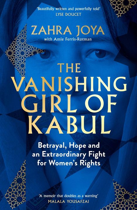 "Zahra Joya: The Vanishing Girl of Kabul - Betrayal, Hope, Fight for Women's Rights." Blaues Cover mit einem Gesicht im Hintergrund.