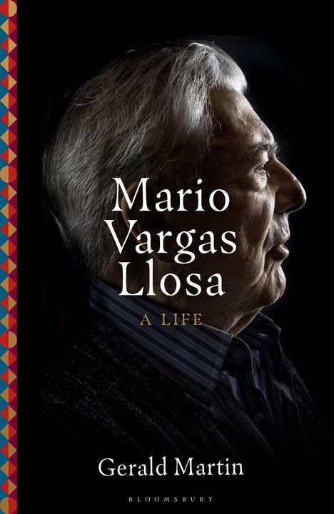 „Mario Vargas Llosa: A Life“ von Gerald Martin. Profilansicht eines älteren Mannes vor dunklem Hintergrund.
