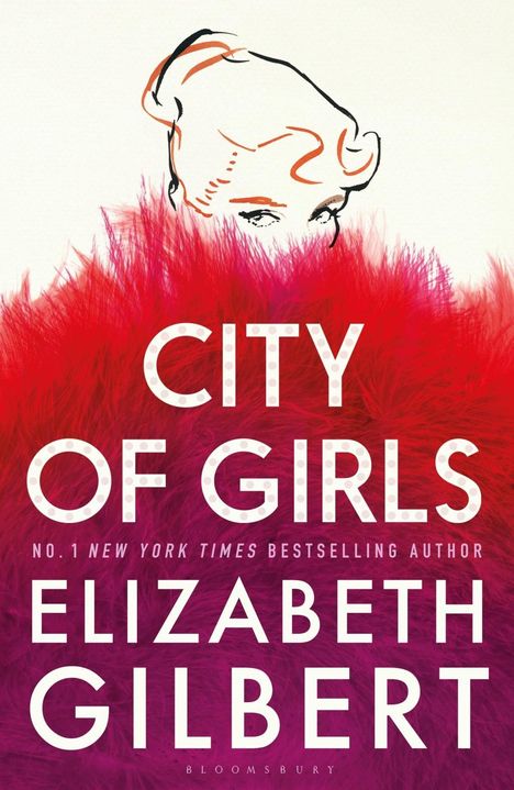 Elizabeth Gilbert: City of Girls, Buch