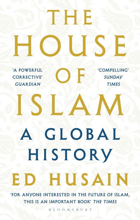 Ed Husain: The House of Islam, Buch
