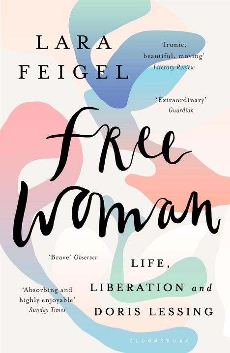 Lara Feigel: Free Woman, Buch