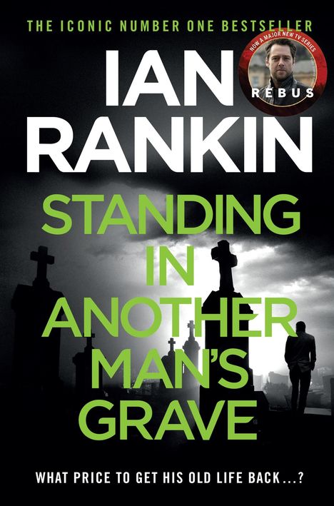 Ian Rankin: Standing in Another Man's Grave, Buch