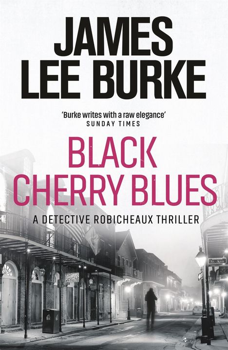 James Lee Burke: Black Cherry Blues, Buch