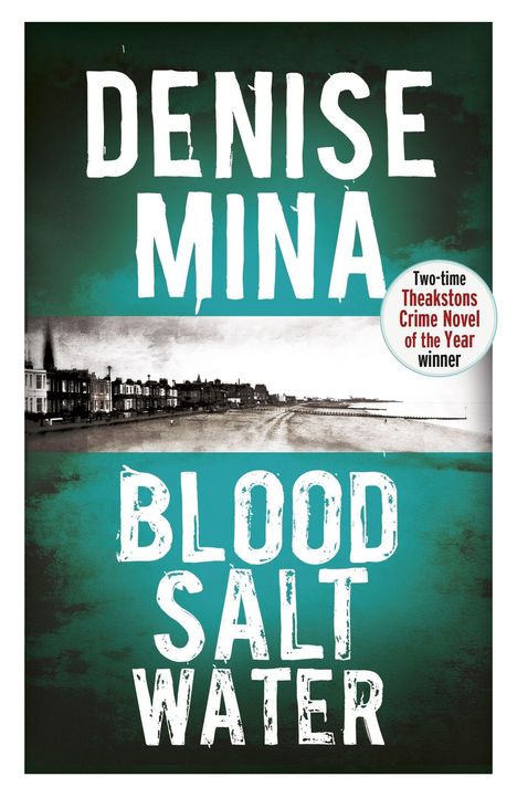 Denise Mina: Blood, Salt, Water, Buch