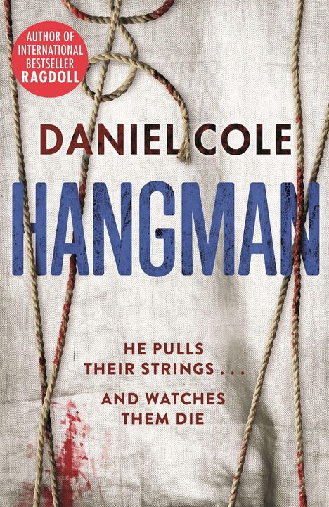 Daniel Cole: Hangman, Buch