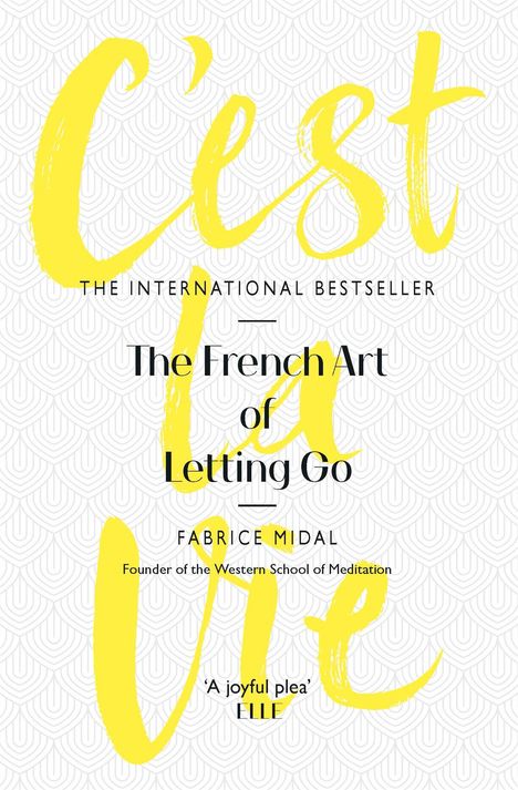 Fabrice Midal: C'est La Vie, Buch