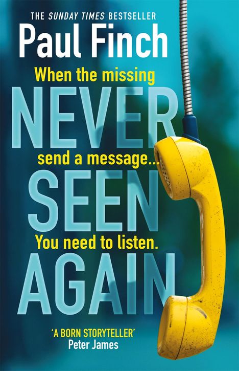 Paul Finch: Never Seen Again, Buch