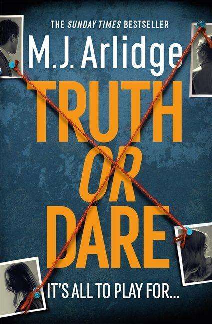 M. J. Arlidge: Arlidge, M: Truth or Dare, Buch